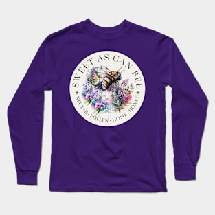 Sweet As Can Bee Water Color Illustration with Ink Splashes and Drips Long Sleeve T-Shirt